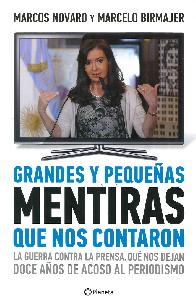 Grandes y Pequeas Mentiras que Nos Contaron