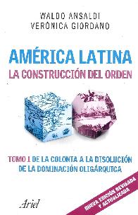 Amrica Latina La Construccin del Orden