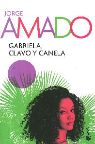 Gabriela, Clavo y Canela