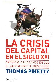 La crisis del capital en siglo XXI