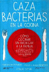 Caza bacterias en la cocina