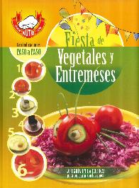 Fiesta de Vegetales y Entremeses