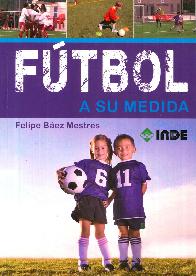 Ftbol a su medida
