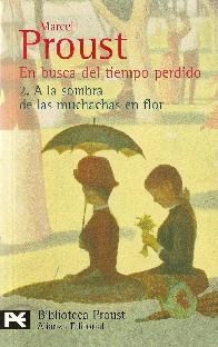 A la sombra de las muchachas en flor En busca del tiempo perdido T2