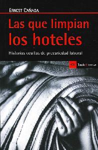 Las que limpian los hoteles