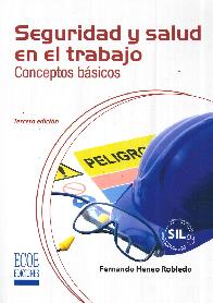 Seguridad y salud en el trabajo. Conceptos bsicos