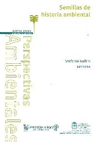 Semillas de  historia ambiental