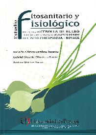 Estudio fitosanitario y fisiolgico del cultivo de cebolla de bulbo