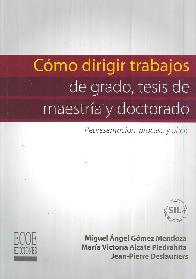 Cmo Dirigir Trabajos de grado, tesis de maestra y doctorado