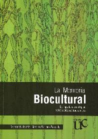 La memoria biocultural