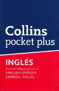 Ingls Collins pocket plus Diccionario bilinge y gramtica