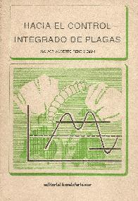 Hacia el control integrado de plagas