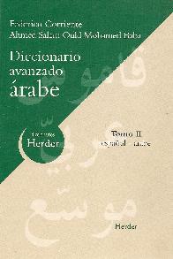 Diccionario avanzado de Arabe Tomo II Espaol Arabe