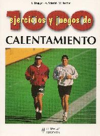 Mil ejercicios y juegos de calentamiento