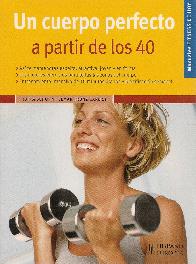 Un cuerpo perfecto a partir de los 40