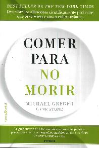 Comer para NO Morir