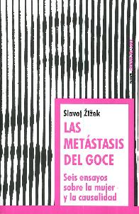 Las metstasis del goce