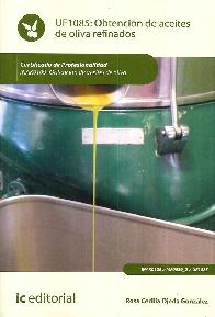 Obtencion de aceites de oliva refinados