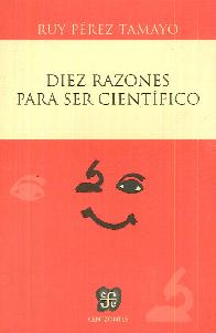 Diez Razones para Ser Cientfico