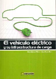 El vehculo elctrico y su infraestructura de carga