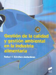 Gestin de la Calidad y Gestin Ambiental en la Industria Alimentaria