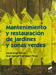 Mantenimiento y Restauracin de Jardines y Zonas Verdes