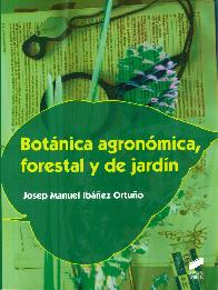 Botánica Agronómica, Forestal y de Jardín