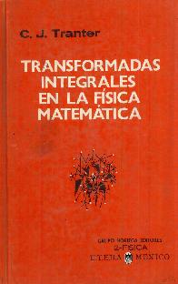 Transformadas integrales en la Fisica matematica