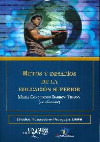 Retos y desafos de la educacin superior