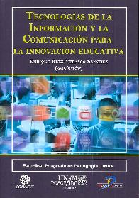 Tecnologas de la Informacin y la Comunicacin para la Innovacin Educativa