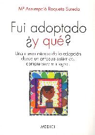 Fui adoptado  y qu ?