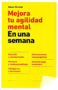 Mejora tu agilidad mental