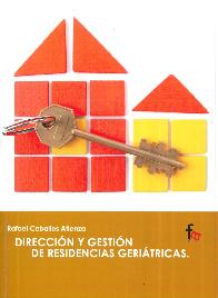 Direccin y Gestin de Residencias Geritricas