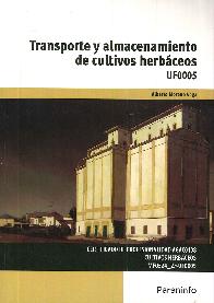 Transporte y Almacenamiento de Cultivos Herbceos