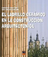 El Ladrillo Cermico en la Construccin Arquitectnica