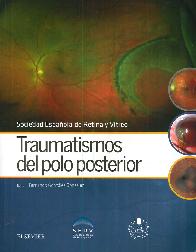 Traumatismos del polo posterior. Contenido adicional en lnea