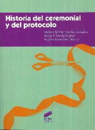 Historia del Ceremonial y del Protocolo