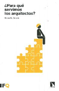 Para qu servimos los arquitectos?