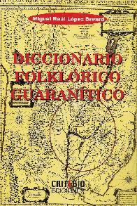 Diccionario Folklórico Guaranítico