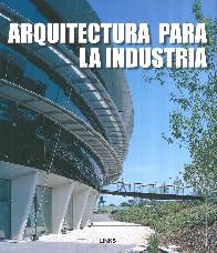 Arquitectura para la industria