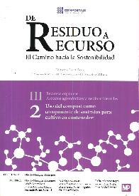 De Residuo a Recurso III