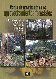 Manual de Mecanizacin de los Aprovechamientos Forestales