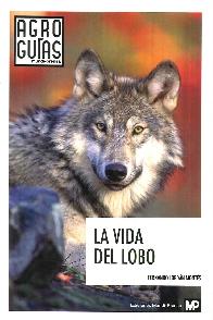 La Vida del Lobo