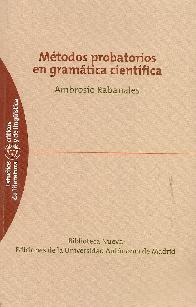 Metodos probatorios en gramtica cientfica