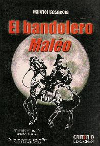 El bandolero Malo