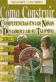 Cmo Construir Competencias en los nios y desarrollar su talento CD