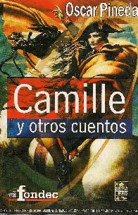 Camille y otros cuentos