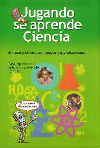 Jugando se aprende ciencia