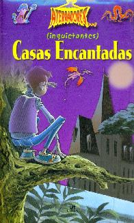 (Inquietantes) Casa Encantadas