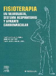 Fisioterapia en neurologia, sistema respiratorio y aparato cardiovascular